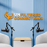 Unfiltered Connections podcast cover